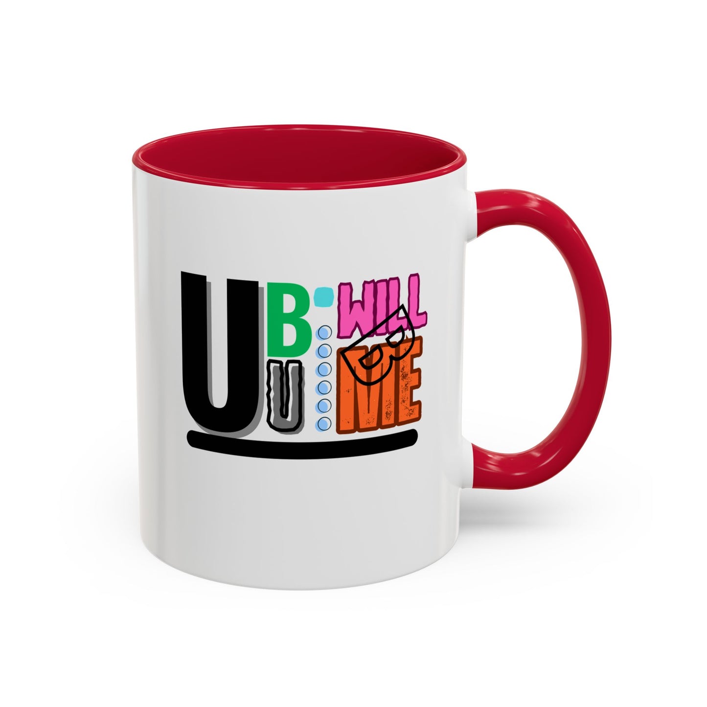 Colourful Motivational Mug Fun