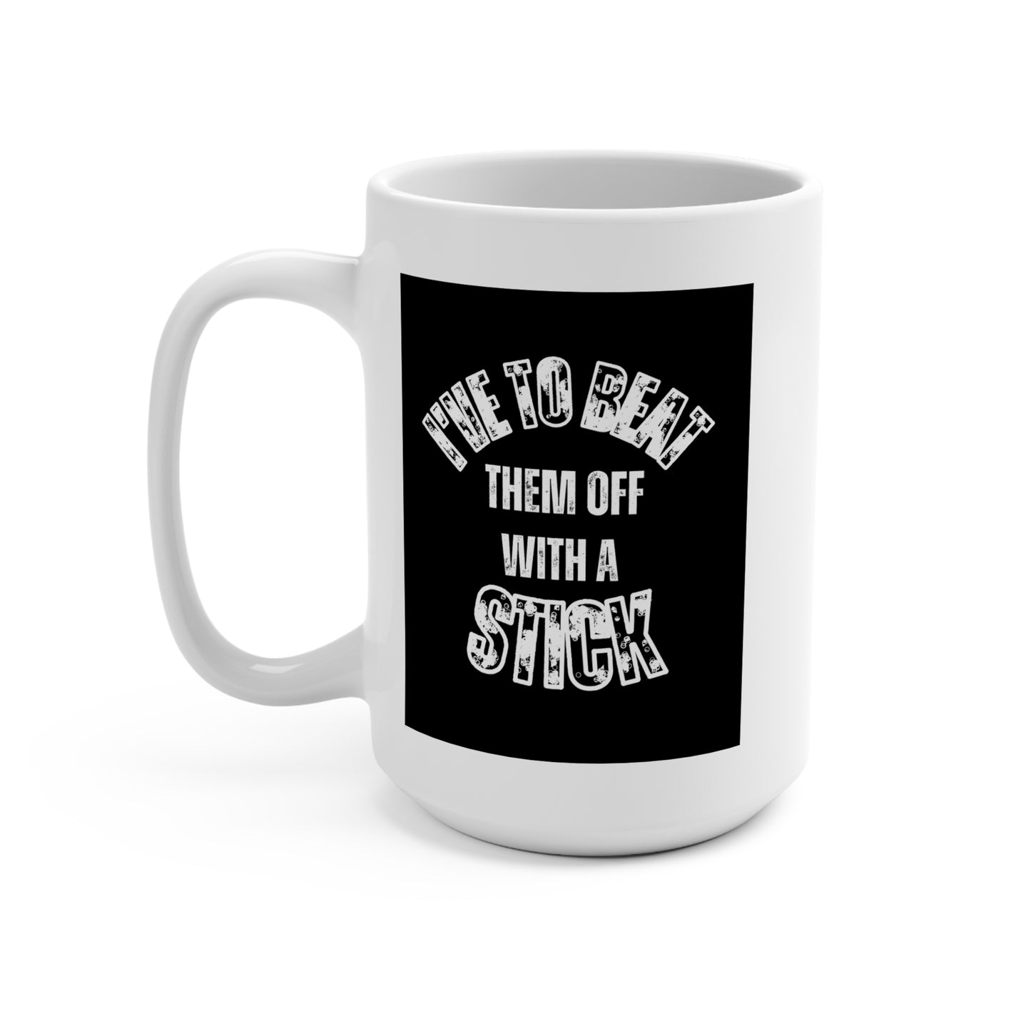 Funny Quote Mug, Black and White Design