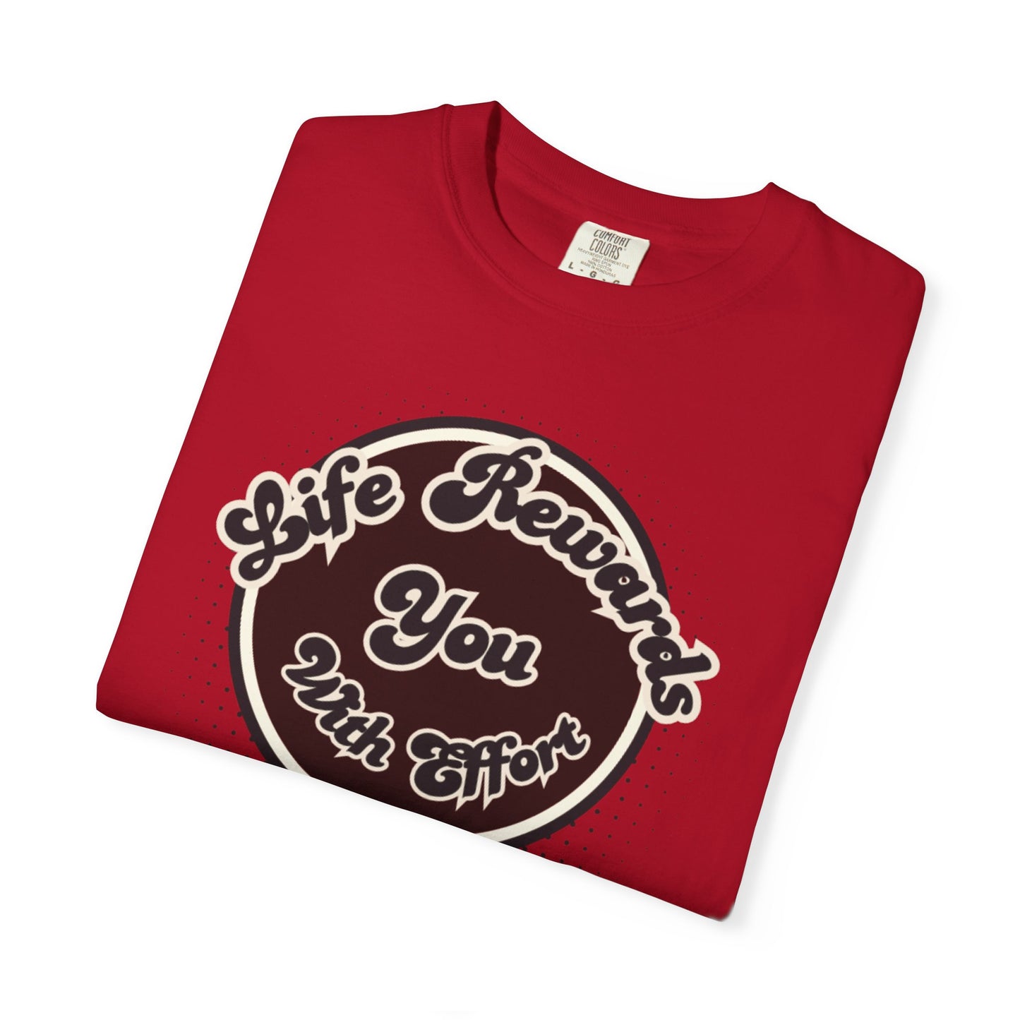 Life Rewards You with Effect T-Shirt -Trendy Design Effect