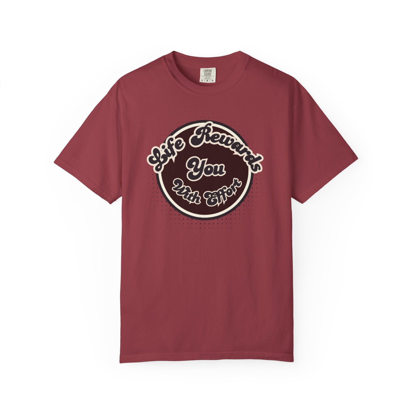 Life Rewards You with Effect T-Shirt -Trendy Design Effect