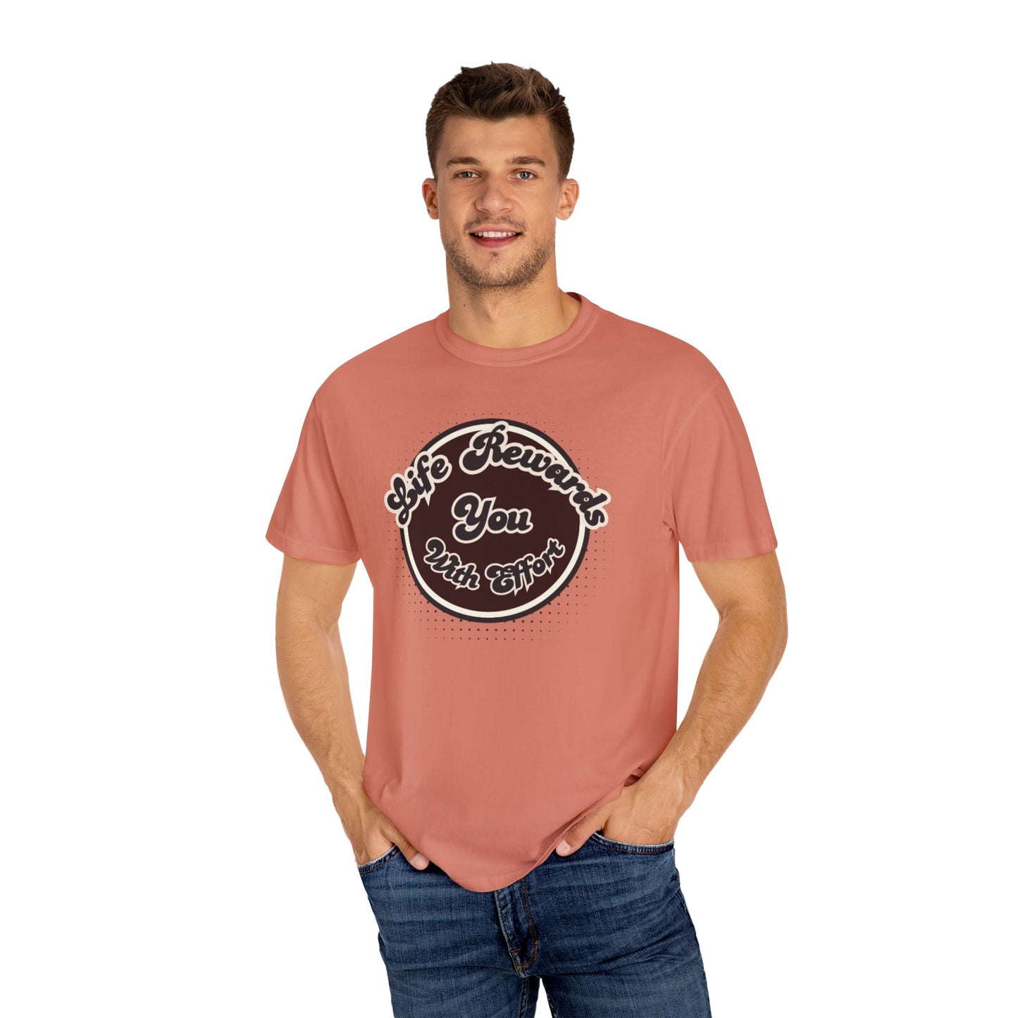 Life Rewards You with Effect T-Shirt -Trendy Design Effect