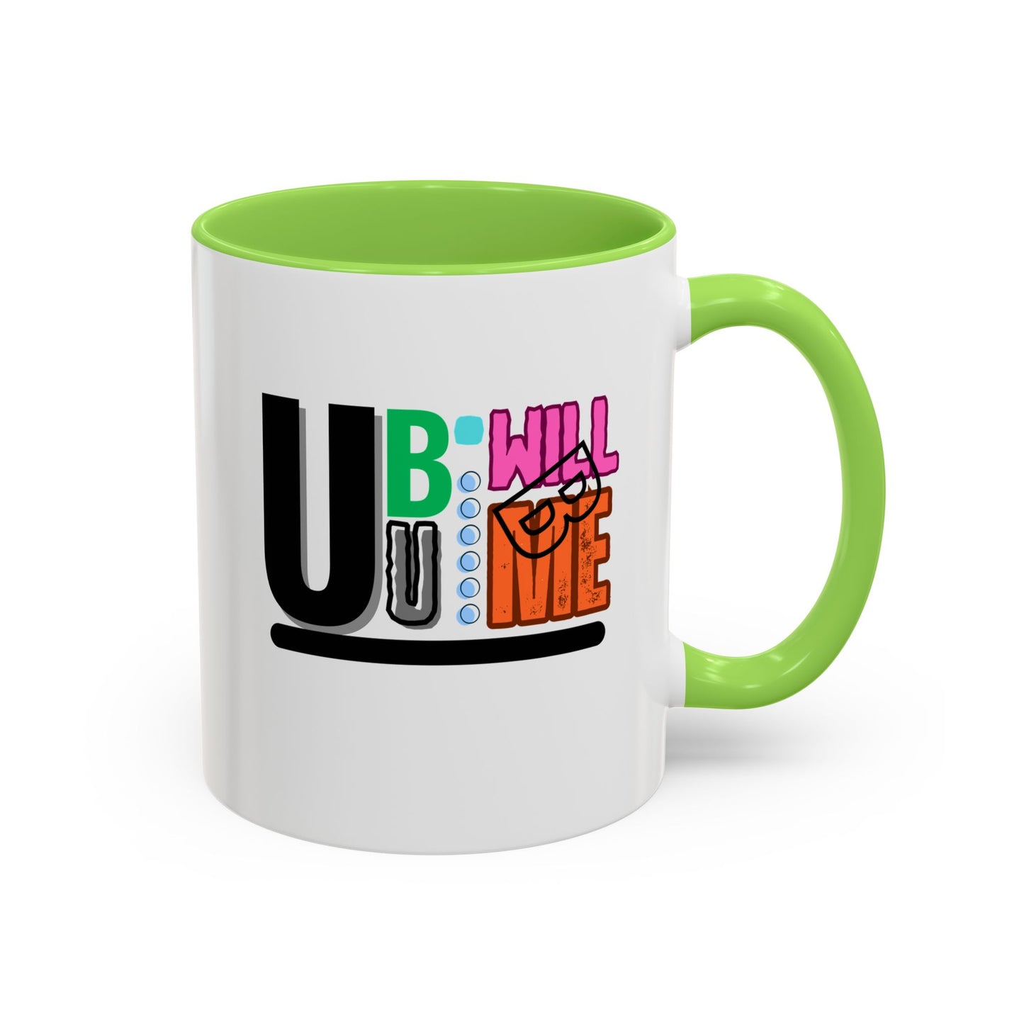 Colourful Motivational Mug Fun