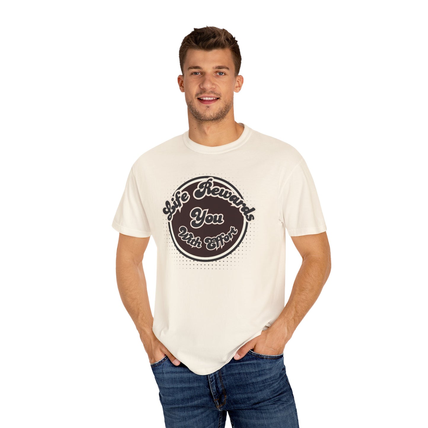 Life Rewards You with Effect T-Shirt -Trendy Design Effect