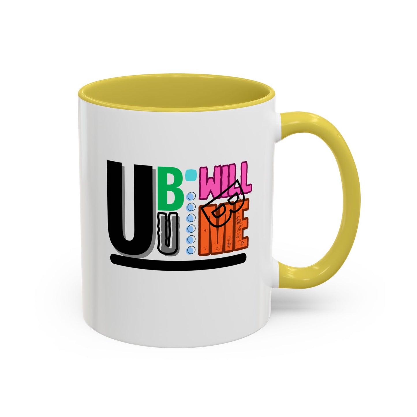 Colourful Motivational Mug Fun