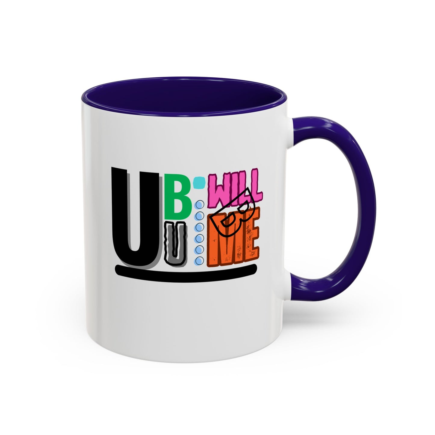 Colourful Motivational Mug Fun
