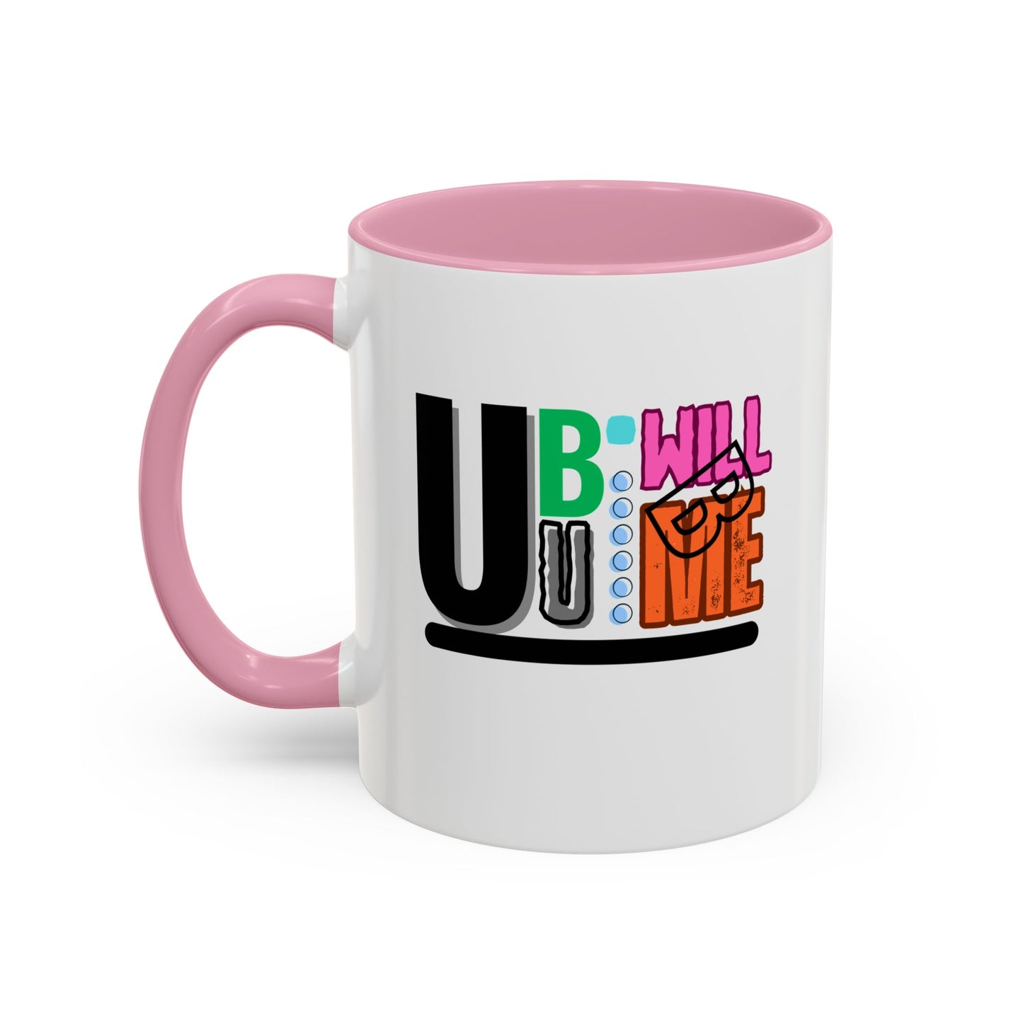 Colourful Motivational Mug Fun
