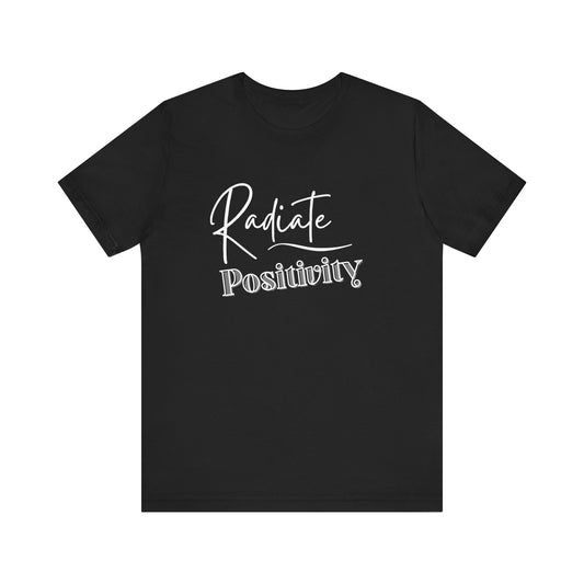 Positivity Unisex Short Sleeve  T-Shirt.