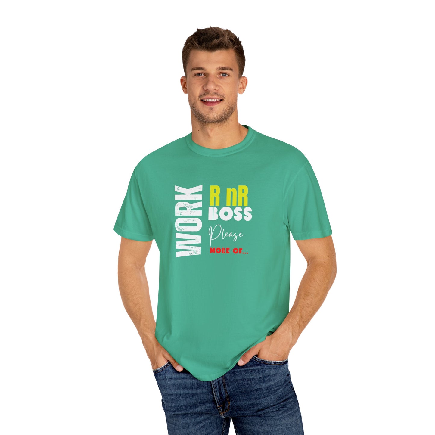 Work RnR Boss Unisex Fun Quote T-Shirt