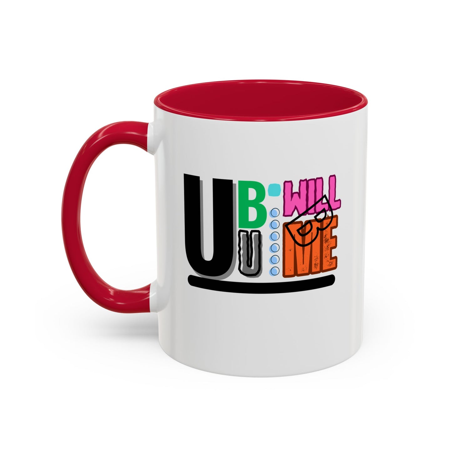 Colourful Motivational Mug  Fun