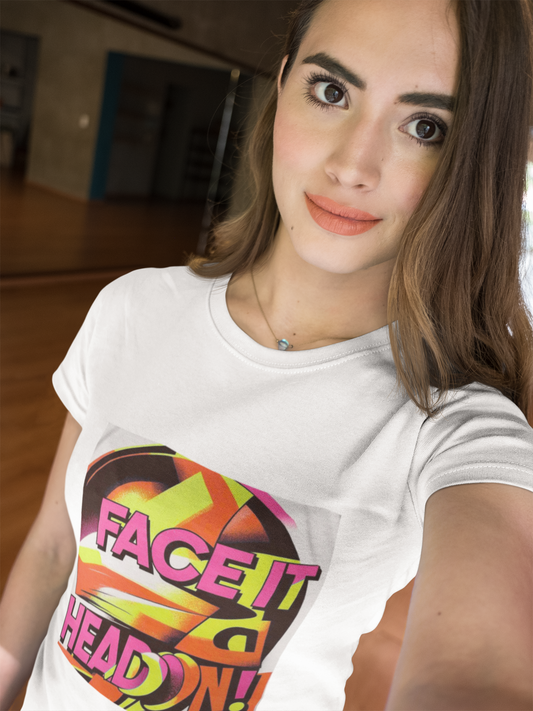 Vibrant Motivational T-Shirt Face It Head On,