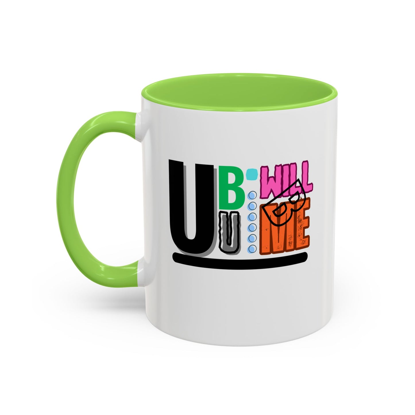 Colourful Motivational Mug  Fun