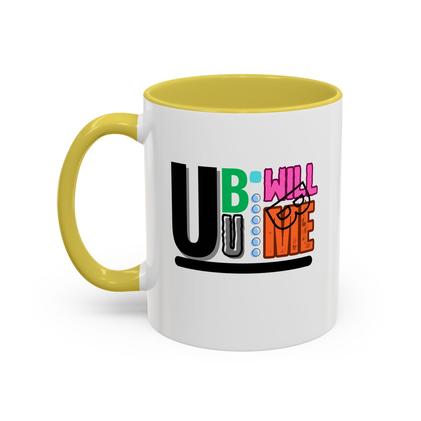 Colourful Motivational Mug  Fun