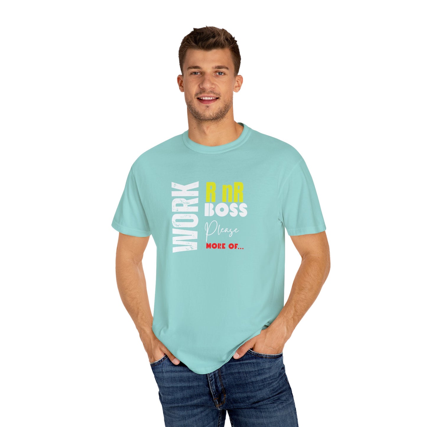 Work RnR Boss Unisex Fun Quote T-Shirt