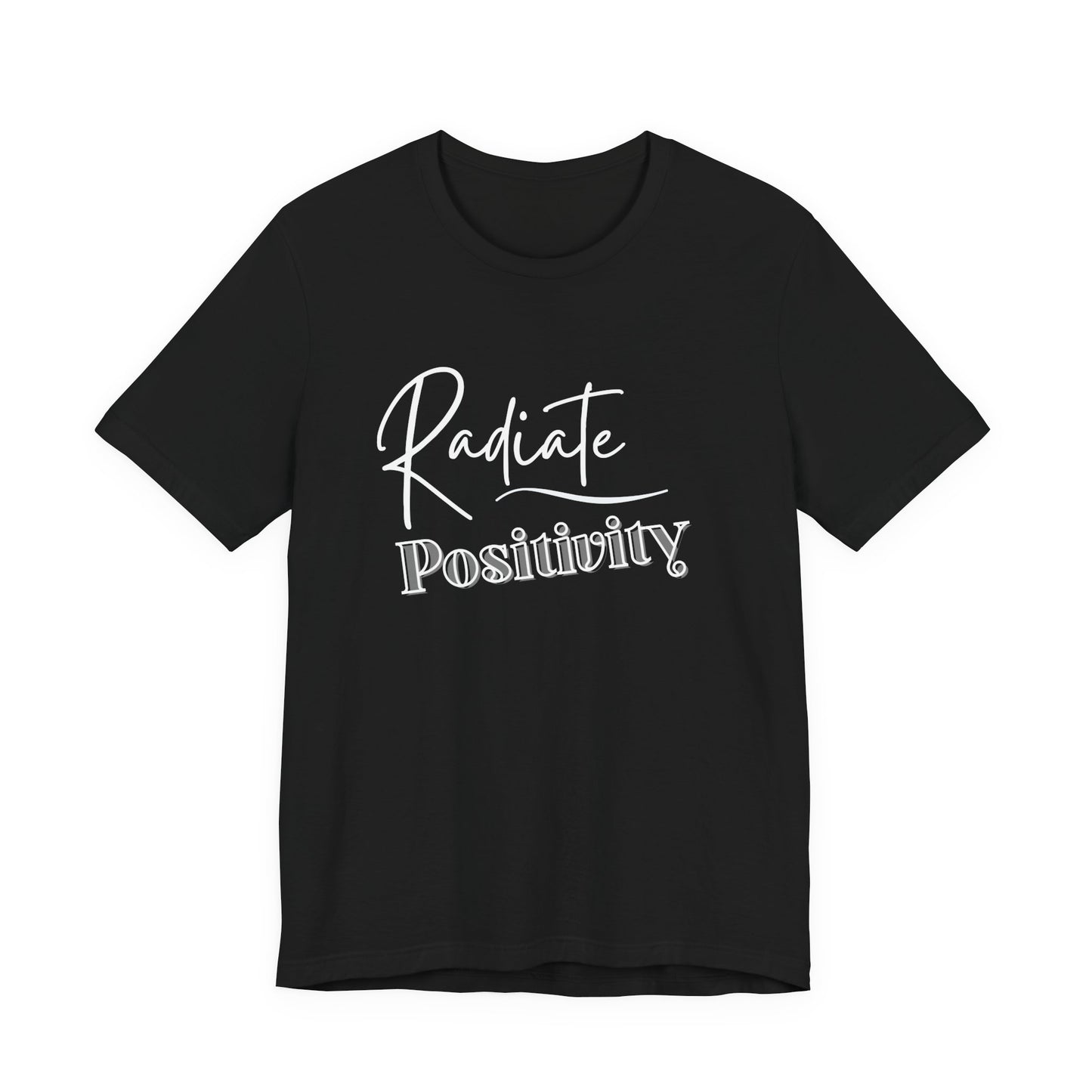 Positivity Unisex Short Sleeve  T-Shirt.