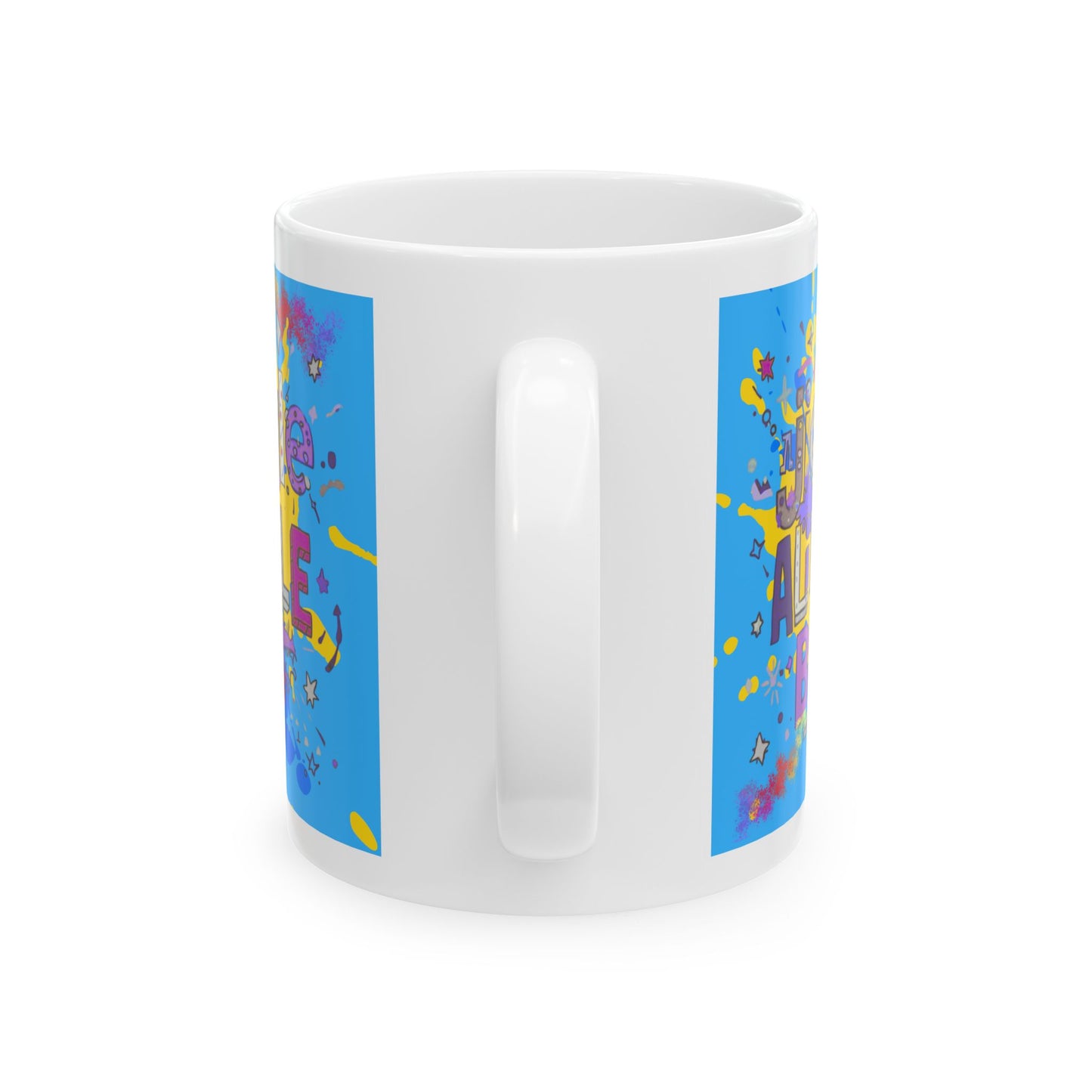 Colorful "Jiggle a little bit" Mug