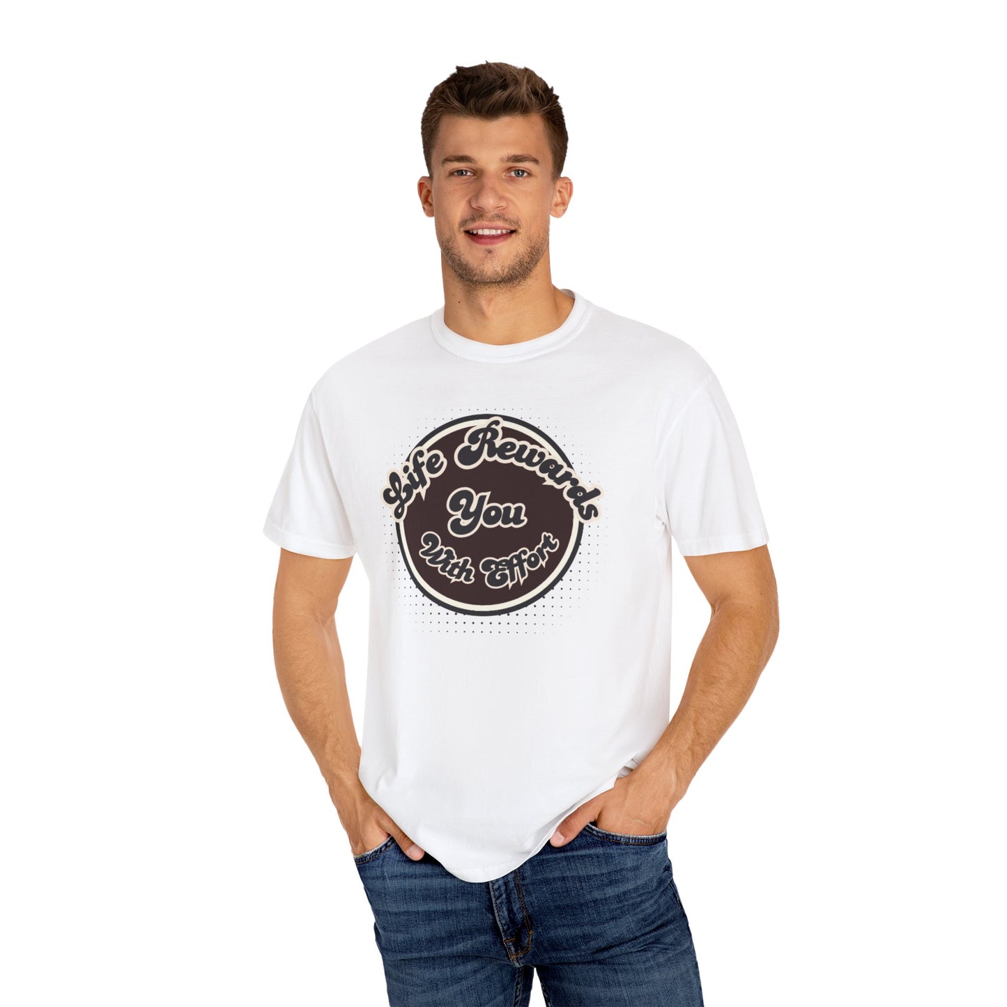 Life Rewards You with Effect T-Shirt -Trendy Design Effect