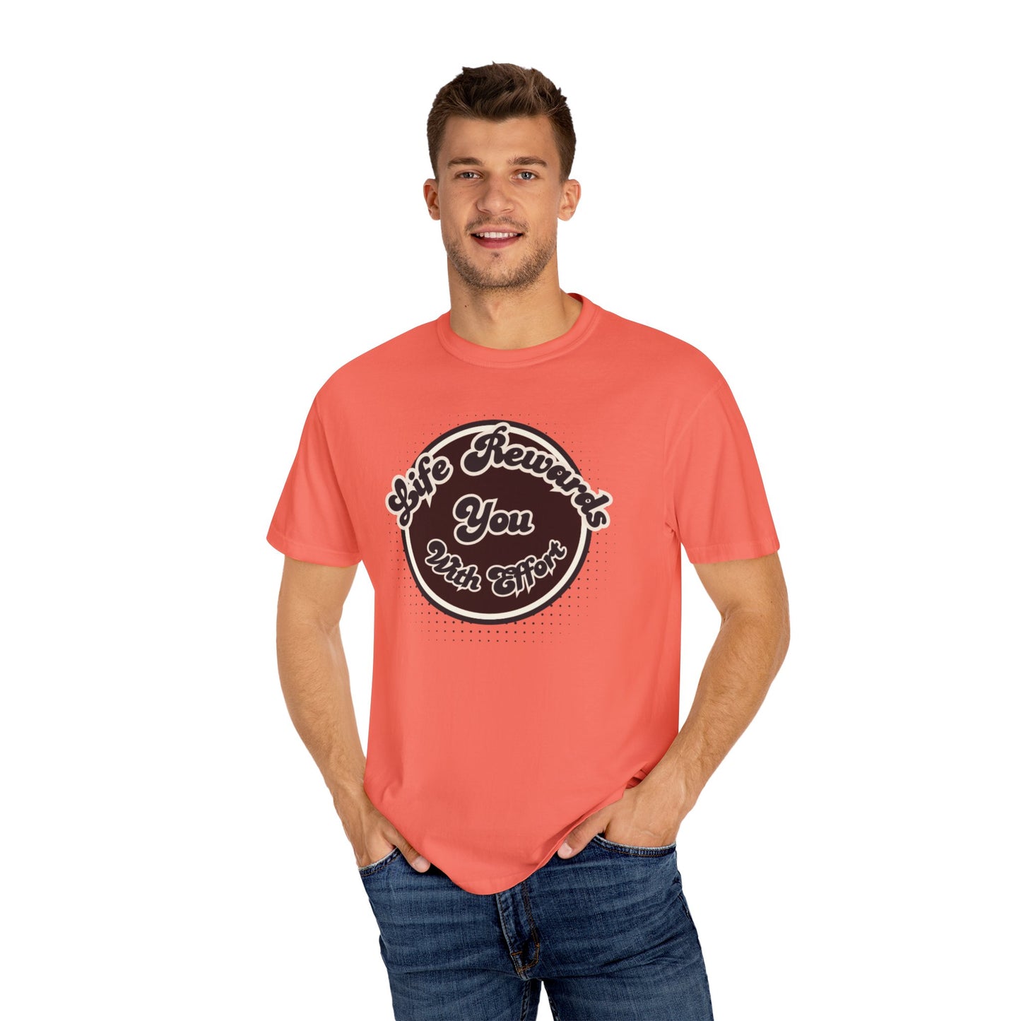 Life Rewards You with Effect T-Shirt -Trendy Design Effect