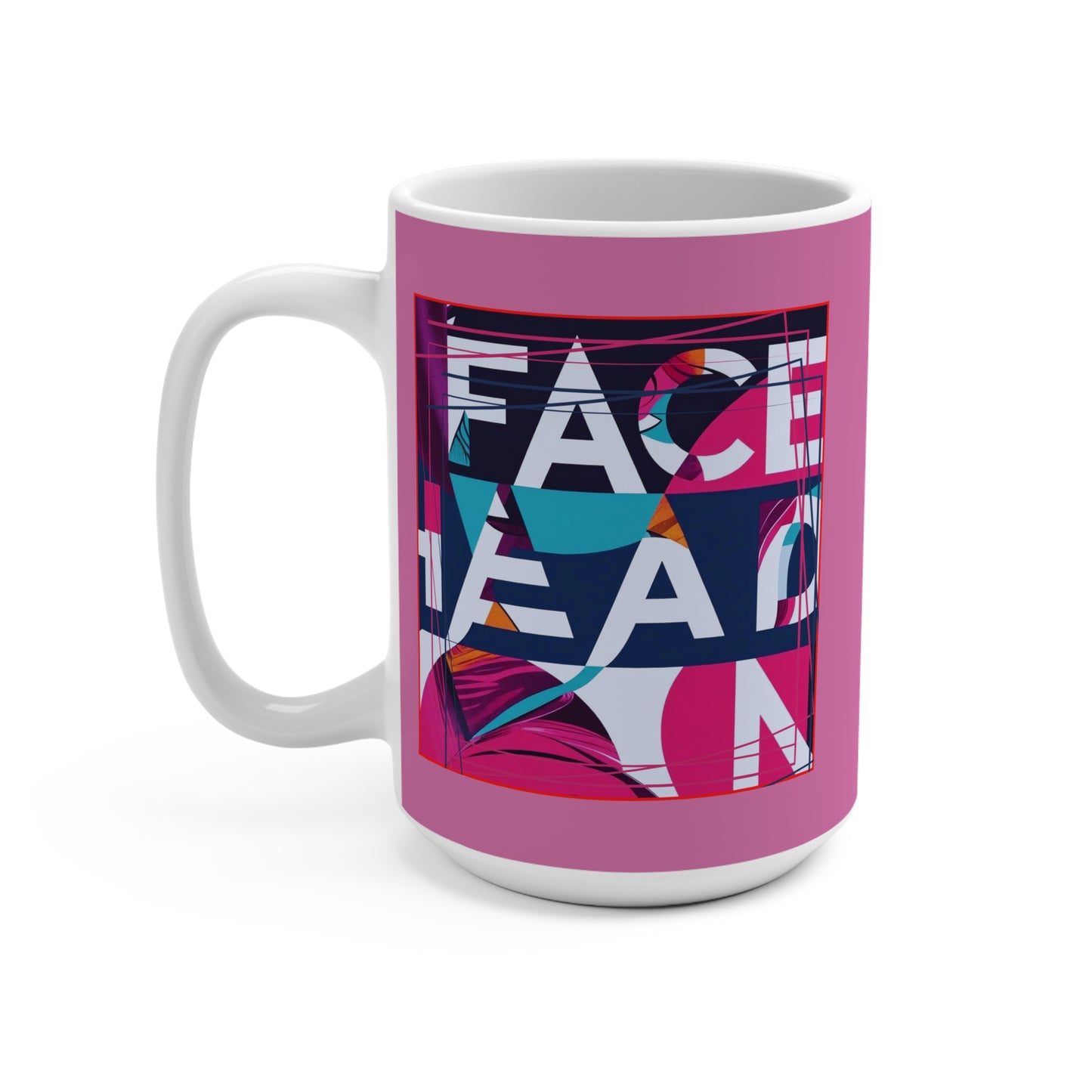 Colorful Abstract Motivational Mug | 15oz Coffee Cup