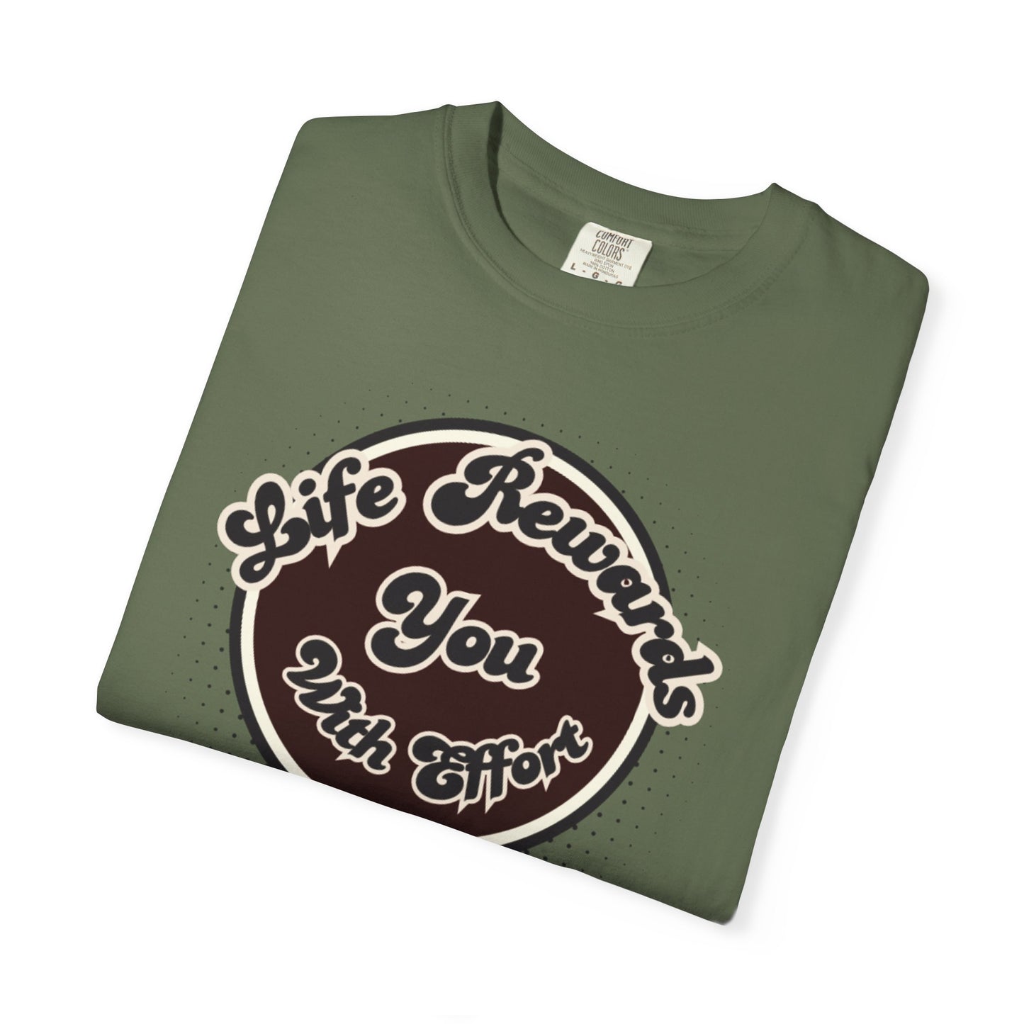 Life Rewards You with Effect T-Shirt -Trendy Design Effect