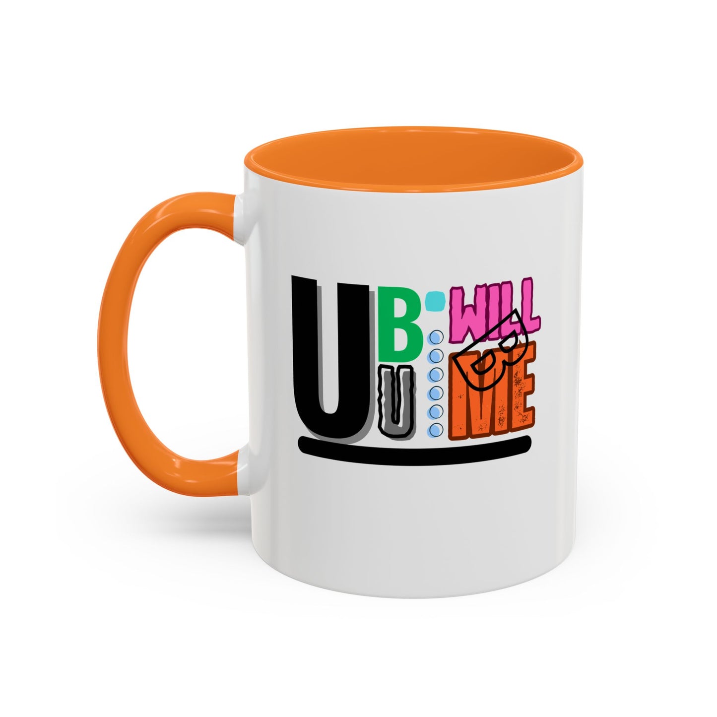 Colourful Motivational Mug  Fun