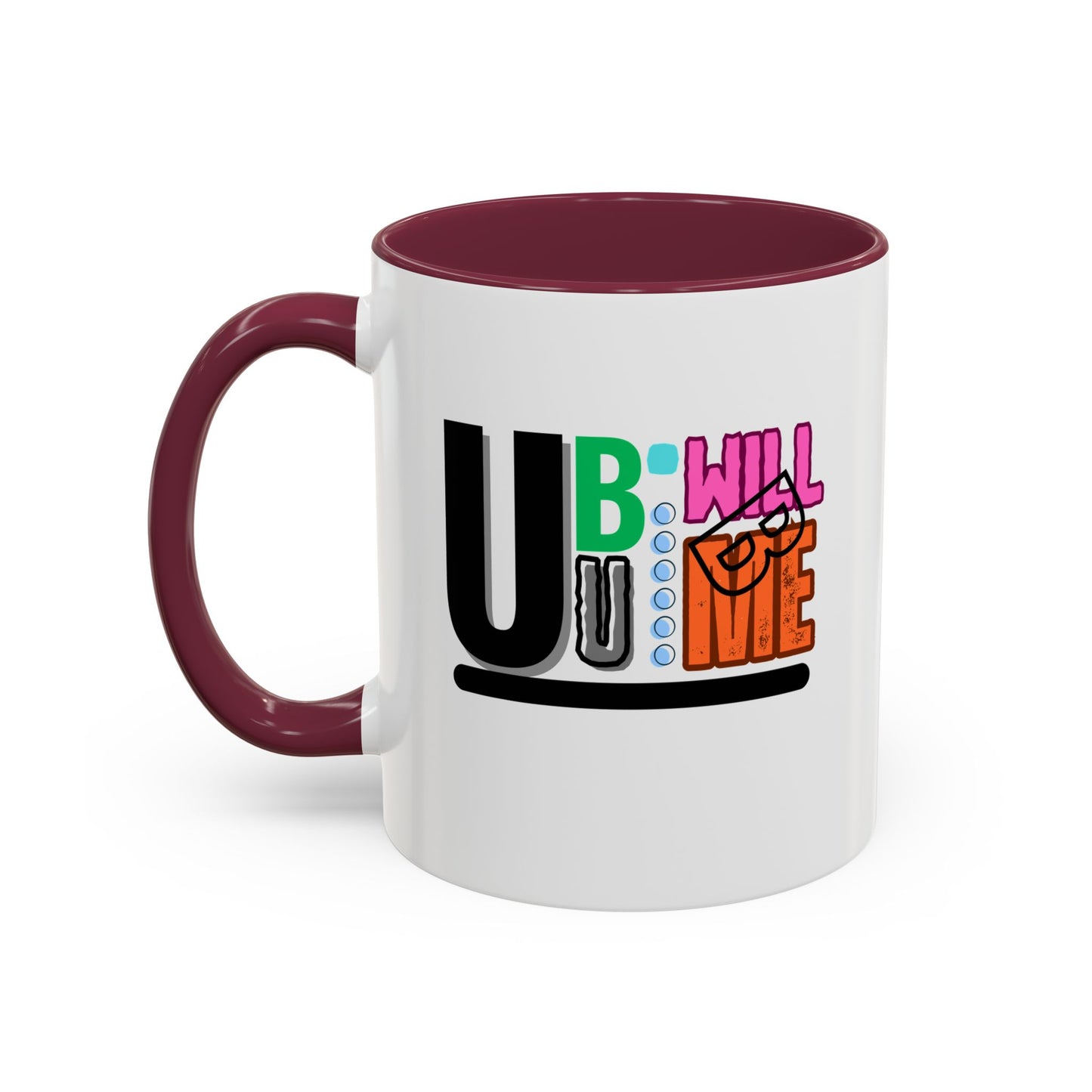 Colourful Motivational Mug  Fun